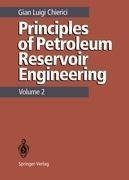 Principles of Petroleum Reservoir Engineering