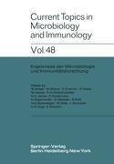 Current Topics in Microbiology and Immunology / Ergebnisse der Mikrobiologie und Immunitätsforschung