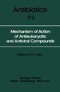 Mechanism of Action of Antieukaryotic and Antiviral Compounds