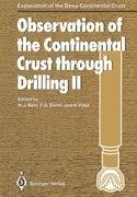 Observation of the Continental Crust through Drilling II