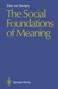 The Social Foundations of Meaning