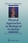 Physical Approaches to Biological Evolution