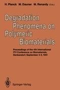 Degradation Phenomena on Polymeric Biomaterials