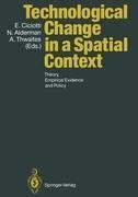 Technological Change in a Spatial Context