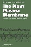 The Plant Plasma Membrane