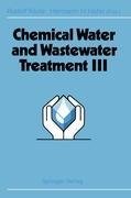 Chemical Water and Wastewater Treatment III