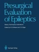 Presurgical Evaluation of Epileptics