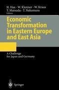 Economic Transformation in Eastern Europe and East Asia