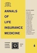 Annals of Life Insurance Medicine 6