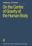 On the Centre of Gravity of the Human Body