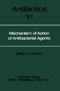 Mechanism of Action of Antibacterial Agents