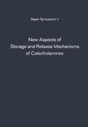 New Aspects of Storage and Release Mechanisms of Catecholamines