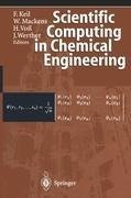 Scientific Computing in Chemical Engineering