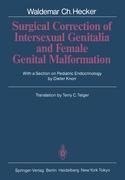 Surgical Correction of Intersexual Genitalia and Female Genital Malformation