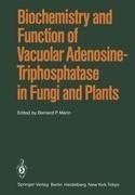 Biochemistry and Function of Vacuolar Adenosine-Triphosphatase in Fungi and Plants