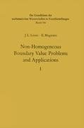 Non-Homogeneous Boundary Value Problems and Applications