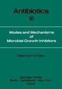 Modes and Mechanisms of Microbial Growth Inhibitors