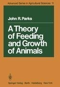 A Theory of Feeding and Growth of Animals