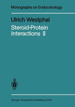 Steroid-Protein Interactions II