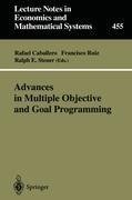 Advances in Multiple Objective and Goal Programming