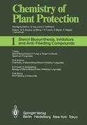 Sterol Biosynthesis Inhibitors and Anti-Feeding Compounds