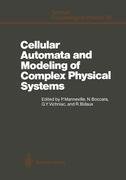 Cellular Automata and Modeling of Complex Physical Systems