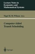 Computer-Aided Transit Scheduling