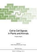 Cell to Cell Signals in Plants and Animals