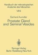 Prostate Gland and Seminal Vesicles