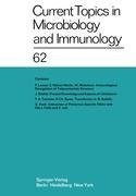 Current Topics in Microbiology and Immunology / Ergebnisse der Mikrobiologie und Immunitätsforschung