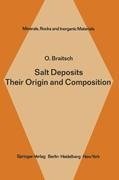 Salt Deposits Their Origin and Composition