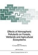 Effects of Atmospheric Pollutants on Forests, Wetlands and Agricultural Ecosystems