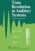 Time Resolution in Auditory Systems