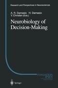 Neurobiology of Decision-Making