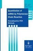 Quantitation of mRNA by Polymerase Chain Reaction