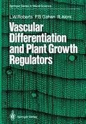 Vascular Differentiation and Plant Growth Regulators