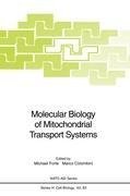 Molecular Biology of Mitochondrial Transport Systems