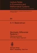 Stochastic Differential Systems I