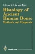 Histology of Ancient Human Bone: Methods and Diagnosis