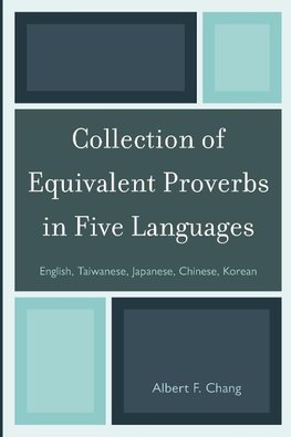 Collection of Equivalent Proverbs in Five Languages