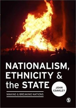 Coakley, J: Nationalism, Ethnicity and the State