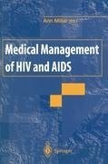 Medical Management of HIV and AIDS