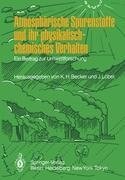 Atmosphärische Spurenstoffe und ihr physikalisch-chemisches Verhalten