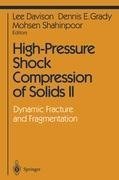 High-Pressure Shock Compression of Solids II