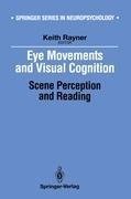 Eye Movements and Visual Cognition