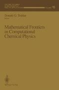 Mathematical Frontiers in Computational Chemical Physics