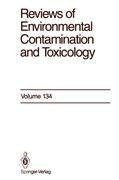 Reviews of Environmental Contamination and Toxicology