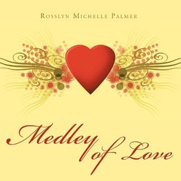 Medley of Love