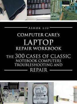 Computercare's Laptop Repair Workbook