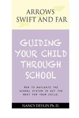 GUIDING YOUR CHILD THROUGH SCHOOL